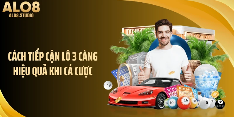 Cách tiếp cận lô 3 càng hiệu quả khi cá cược